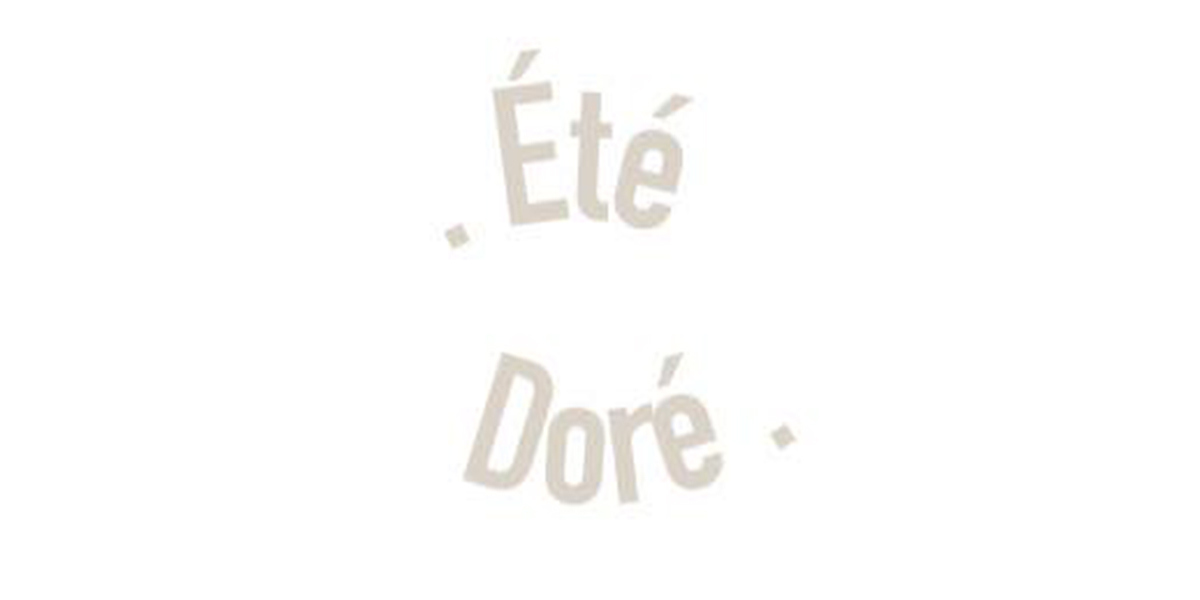 Eté Doré