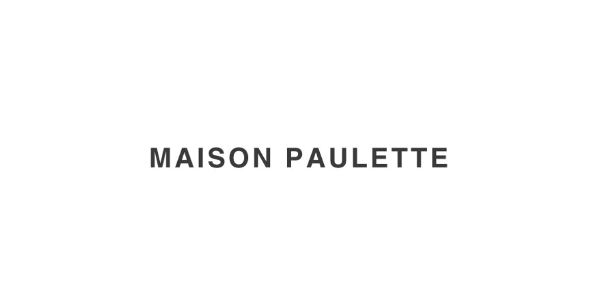 MAISON PAULETTE